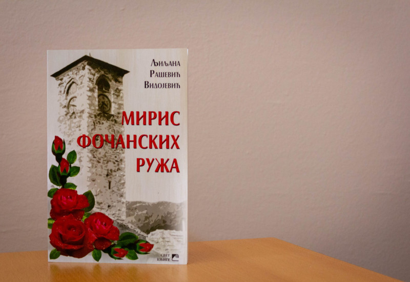 „Мирис фочанских ружа“: Роман о људским судбинама